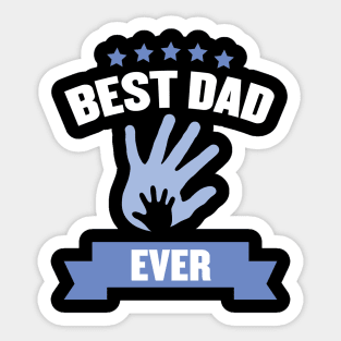 Best Dad Ever T-shirt Sticker